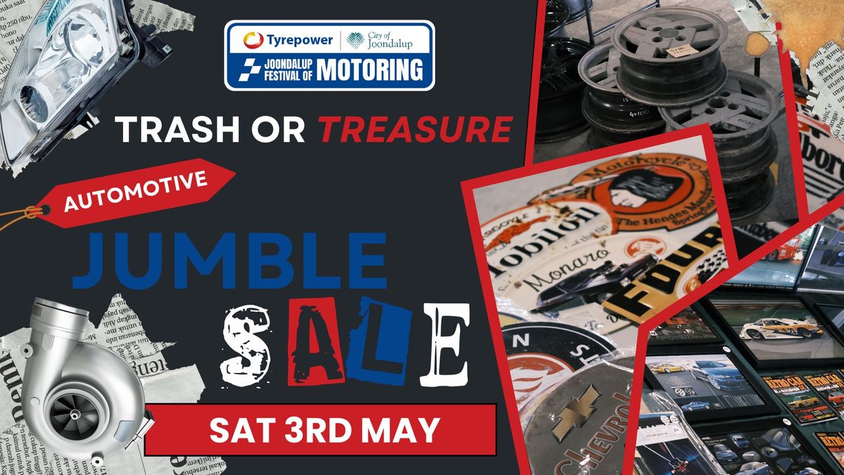 Trash or Treasure Automotive Jumble Sale - Tyrepower Joondalup Festival of Motoring