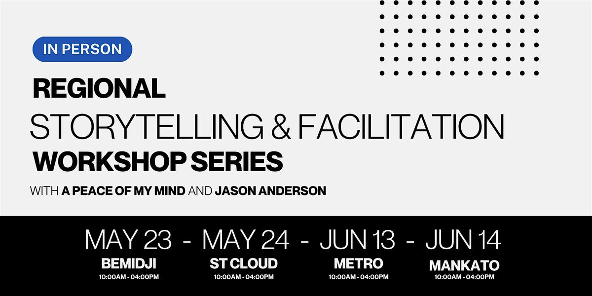 Regional Storytelling and Facilitation Workshop - Metro