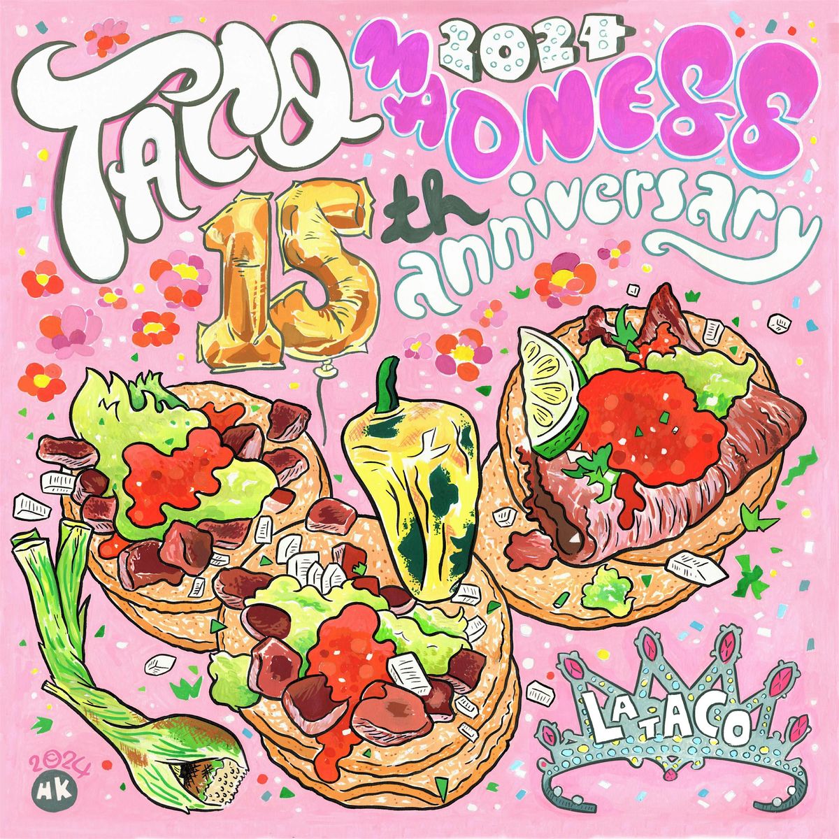 L.A. TACO's Taco Madness 2024 (21+ EVENT)