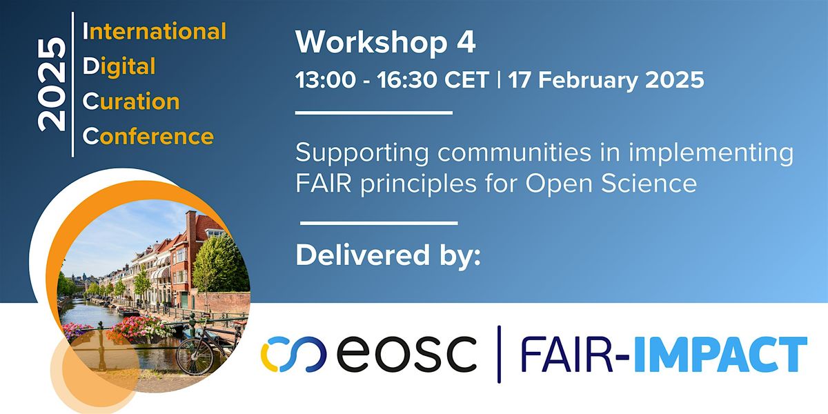 W4- Supporting communities in implementing FAIR principles for Open Science