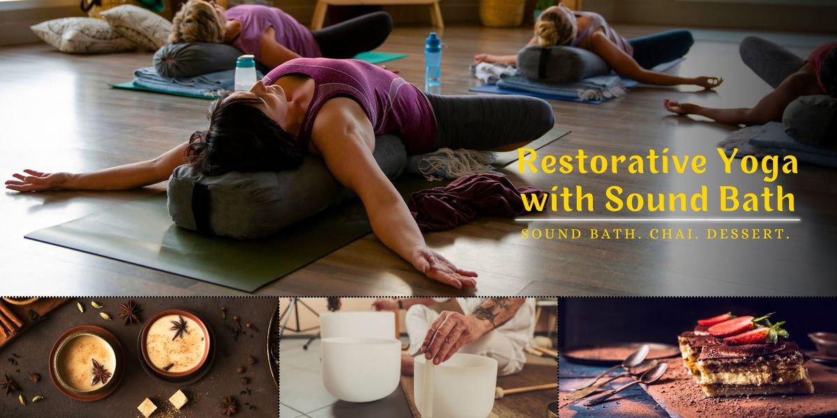 Restorative Yoga with Healing Soundbath