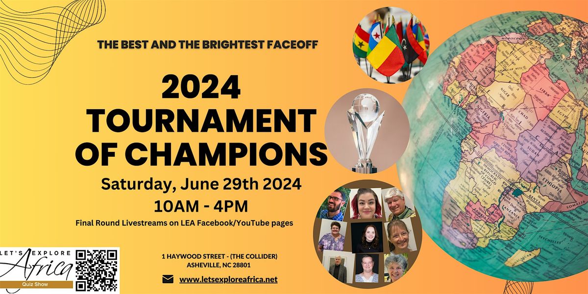 2024 Tournament of Champions - Let's Explore Africa Quiz Show -