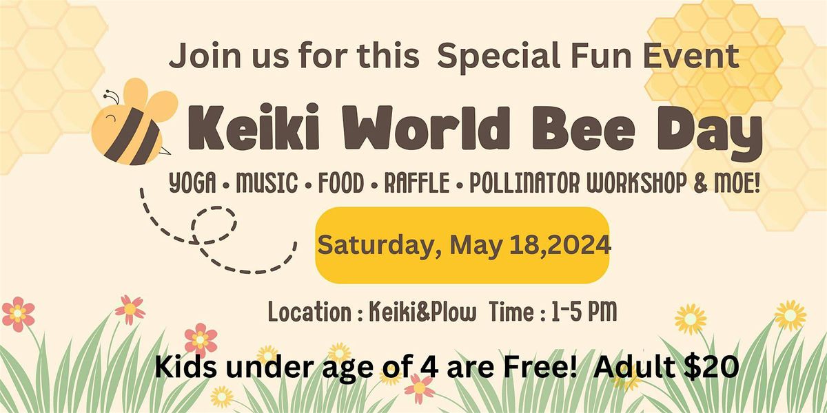 Keiki World Bee Day