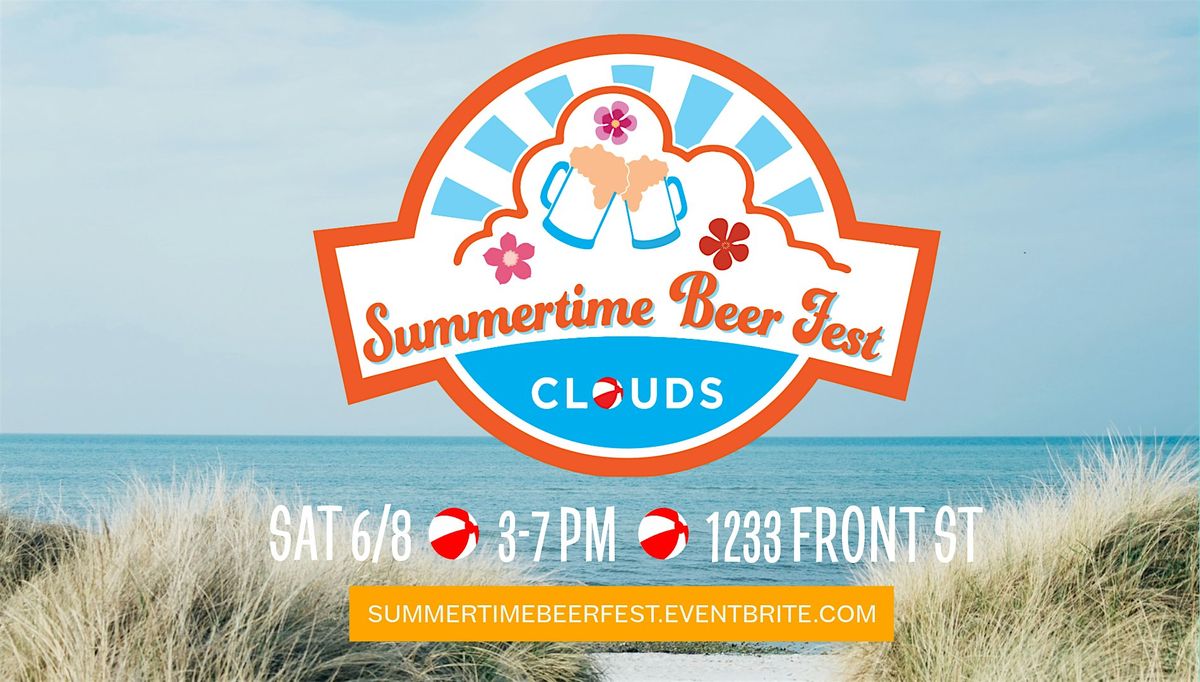 Summertime Beer Fest