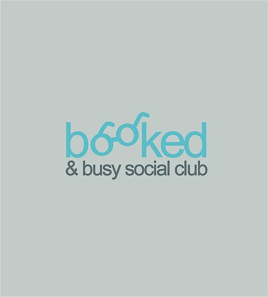 Booked and Busy Social Club