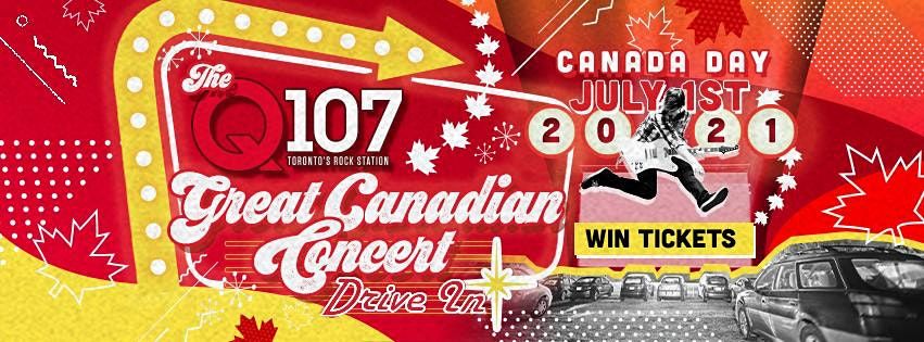 Q107 Great Canadian Concert Drive-In