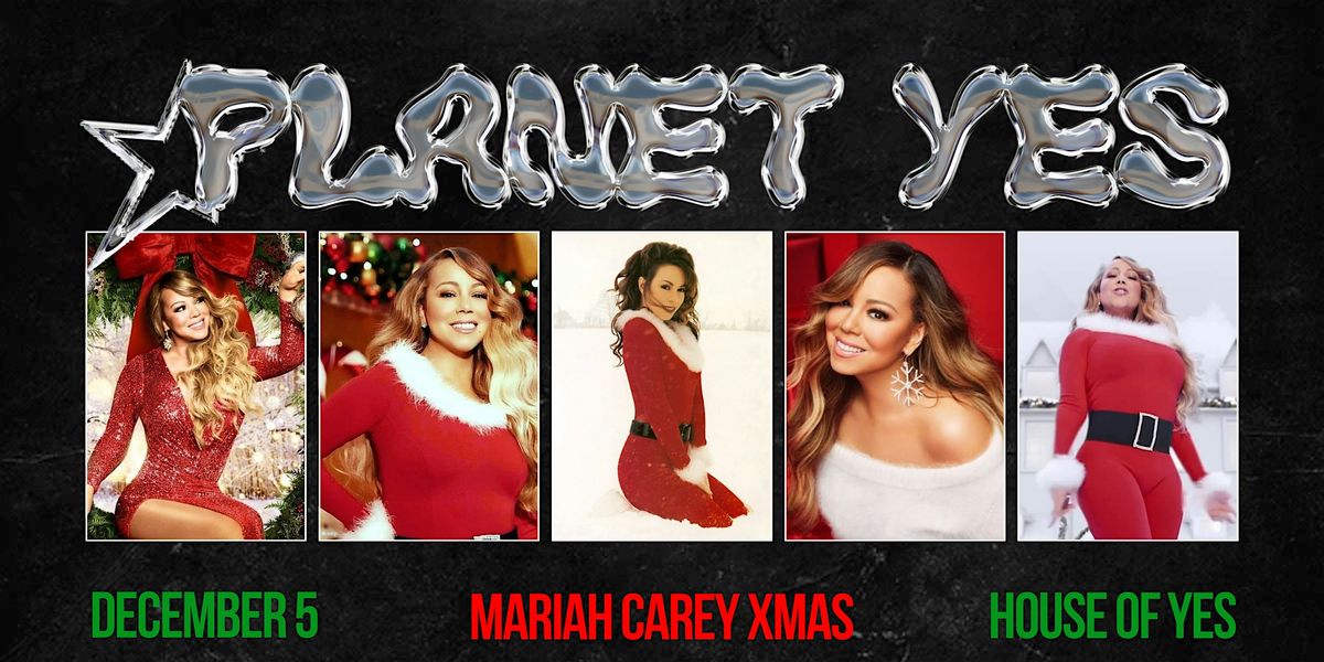 PLANET YES \u00b7 Mariah Carey