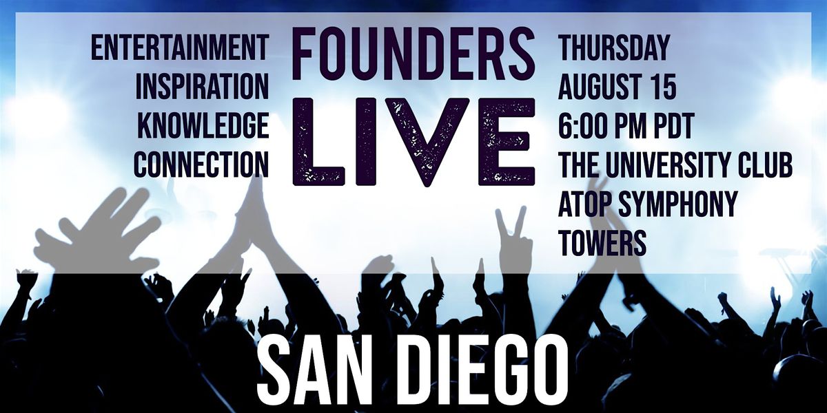 Founders Live San Diego