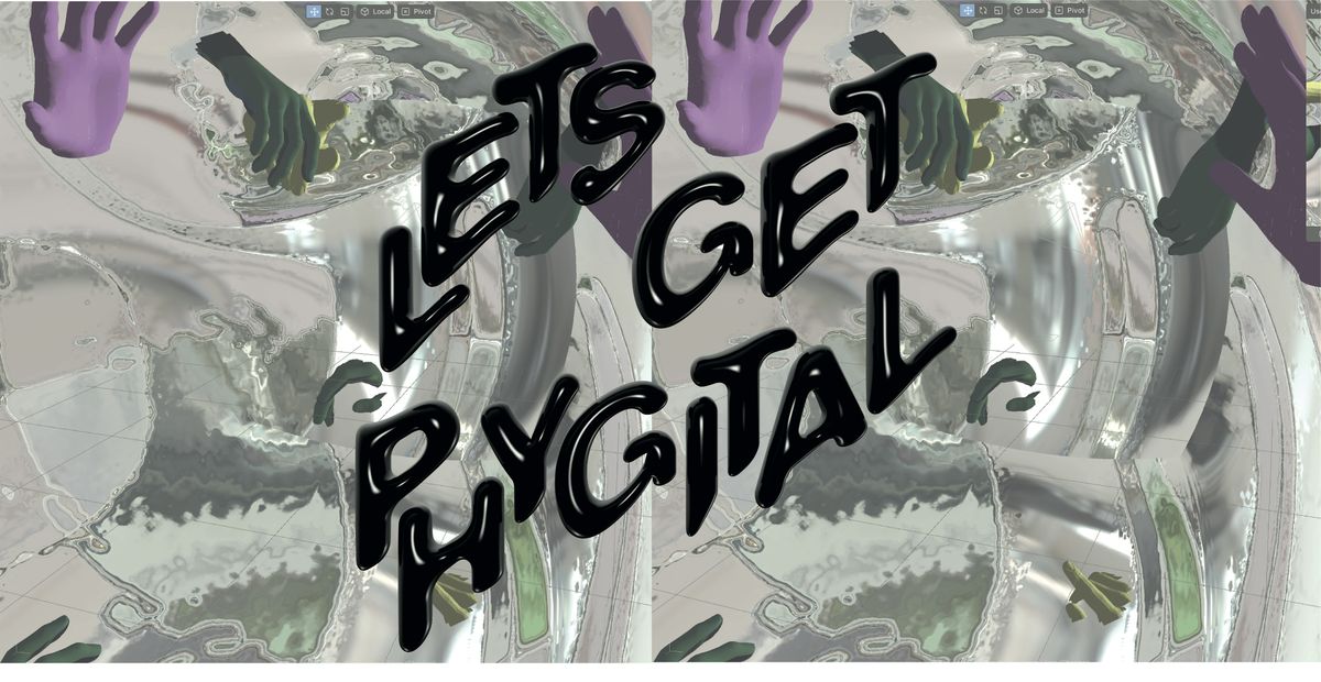 Let's Get Phygital: Panel Discussions (VIRTUAL)