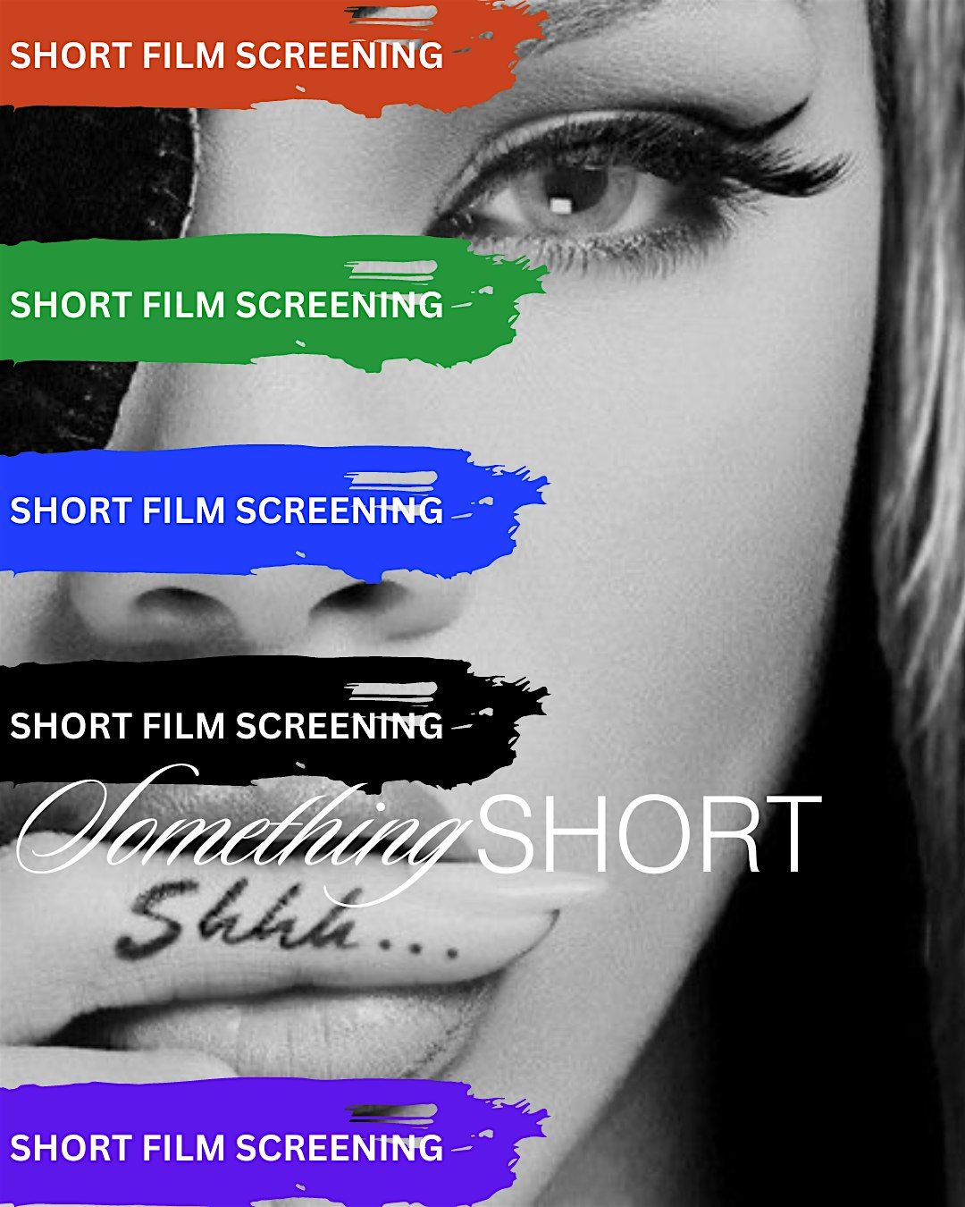 Shhh... : Something Short (A Short Film Screening)