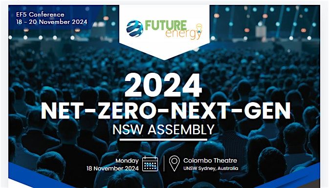 Net Zero Next Gen Assembly Registration | Energy Futures 5 (EF5) Conference