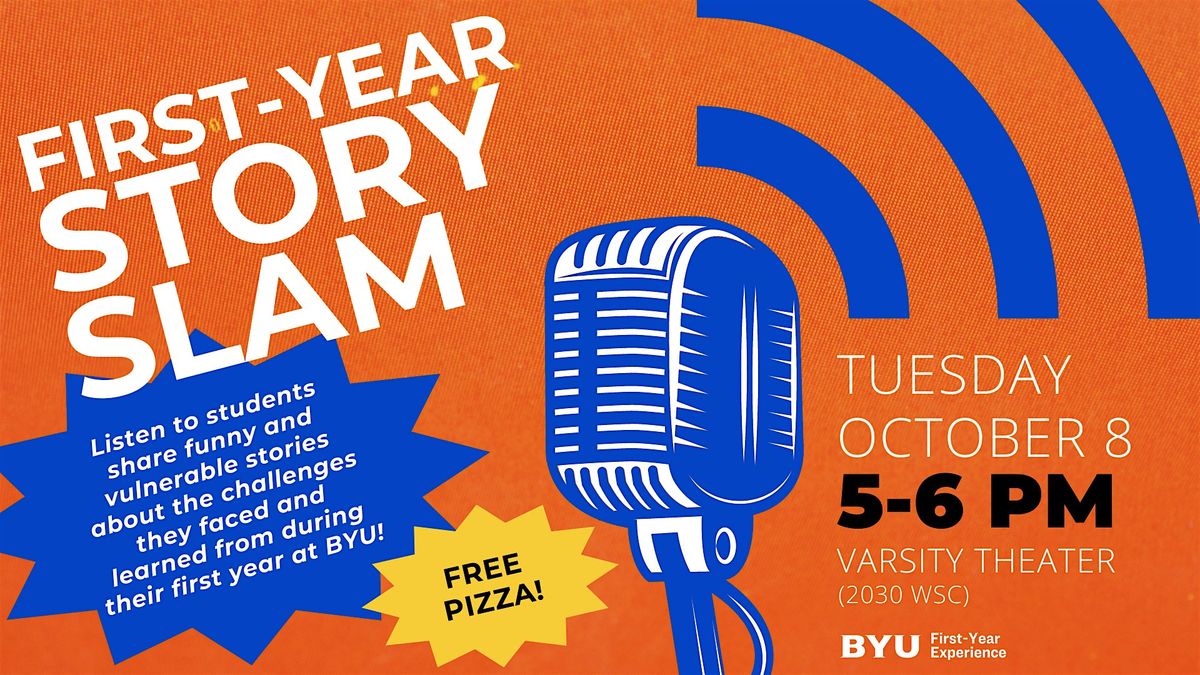 BYU First-Year Story Slam