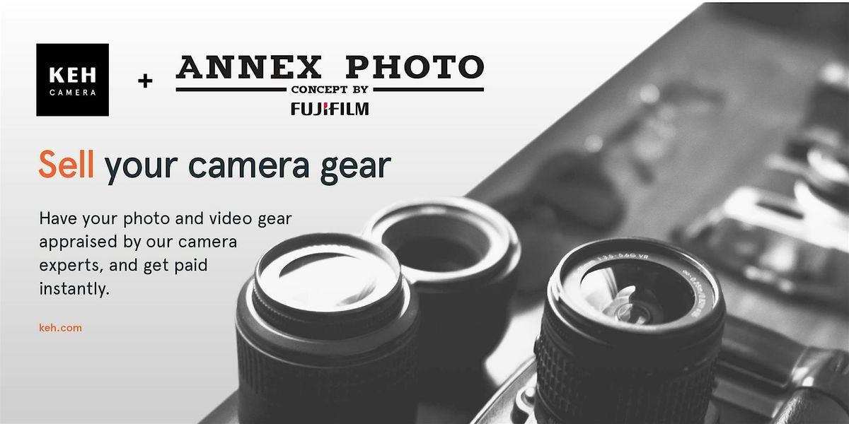 Sell your camera gear (free event) at Annex Photo