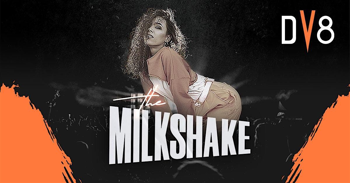 DJ Drake & Mr. Gettdowne Present: The Milkshake