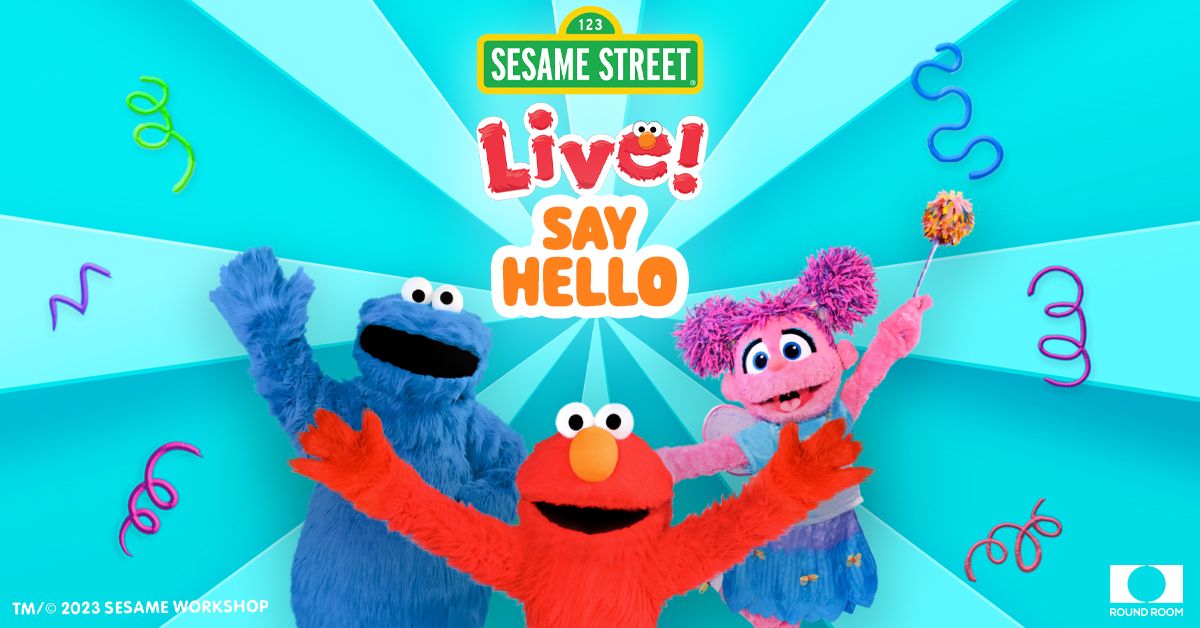 Sesame Street Live! Say Hello