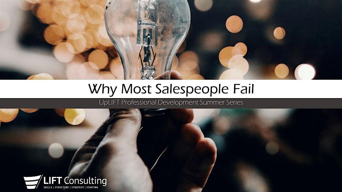Why Most Salespeople Fail