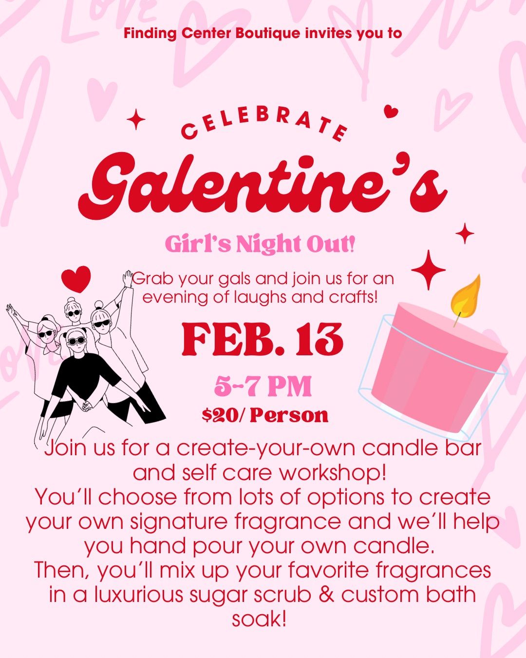 Galentine\u2019s Girls Night Out