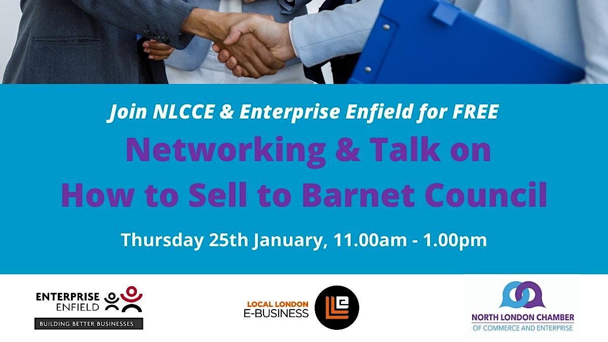 Networking Event & Talk on How to Sell to Barnet Council