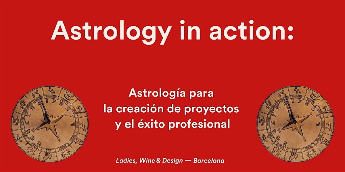 Astrology in action: Astrolog\u00eda para la creaci\u00f3n de proyectos