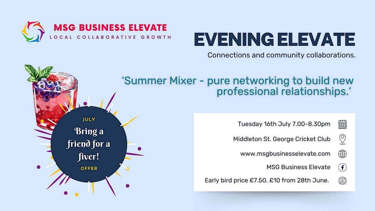 Evening Elevate - Summer Mixer