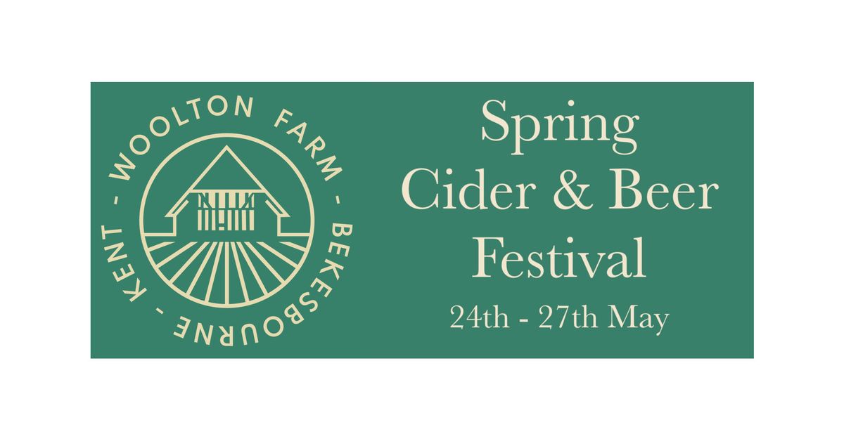 Woolton Farm Spring Cider & Beer Festival 2024