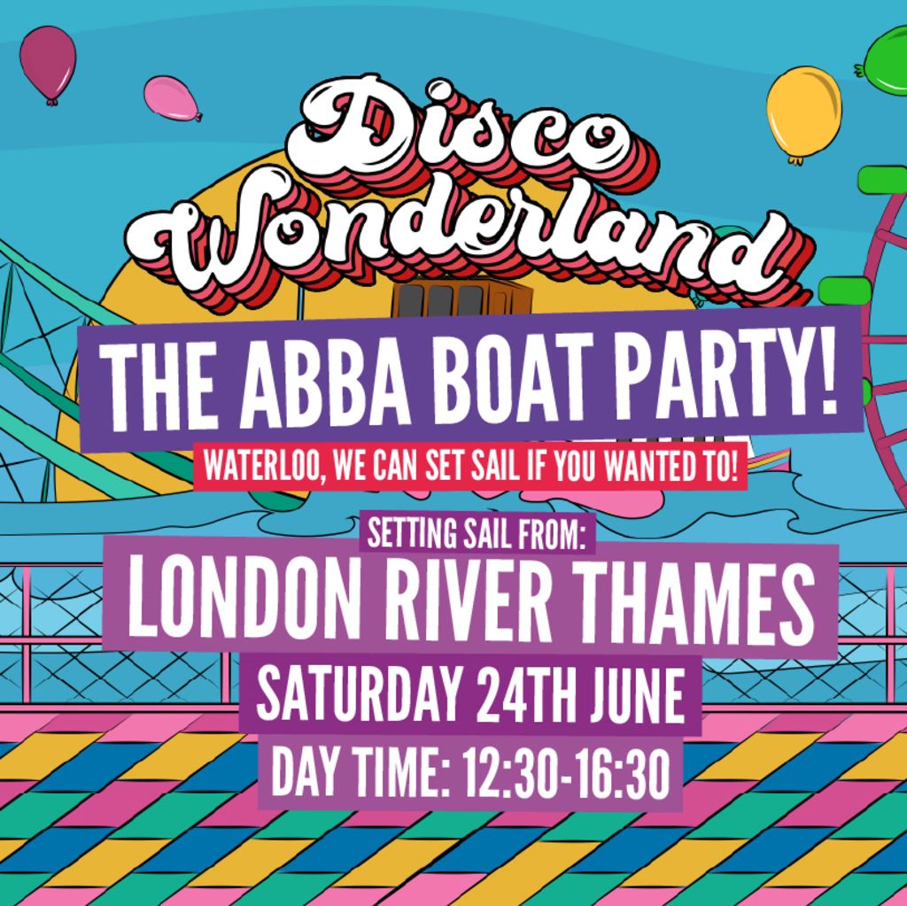 The ABBA Boat Party London - 24th June (DAY)