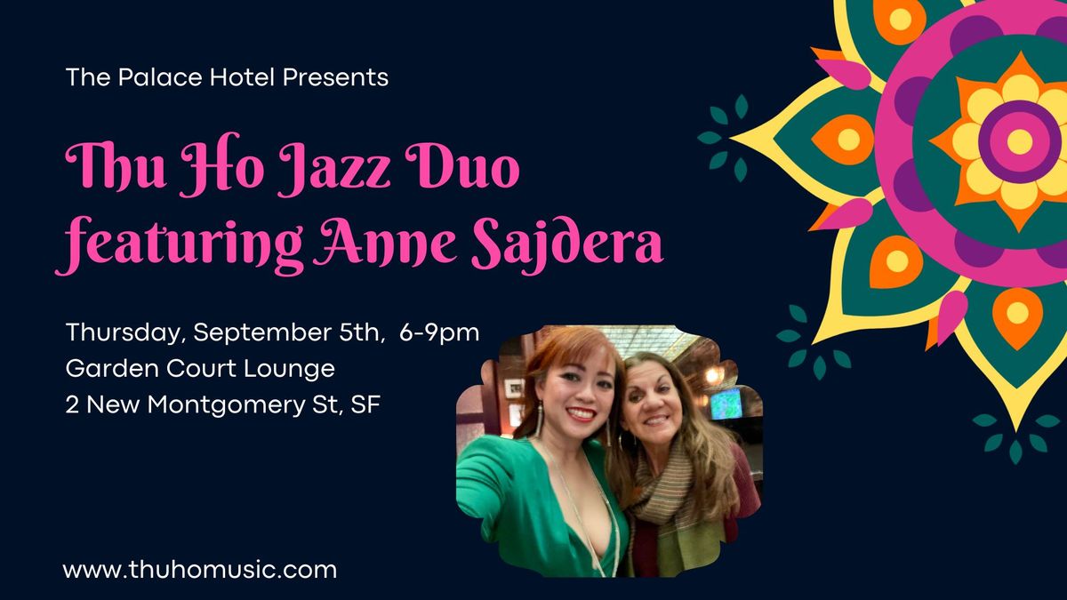 Thu Ho Jazz Duo Featuring Anne Sajdera