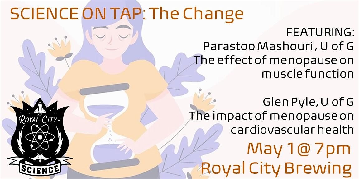Science on Tap: The Change
