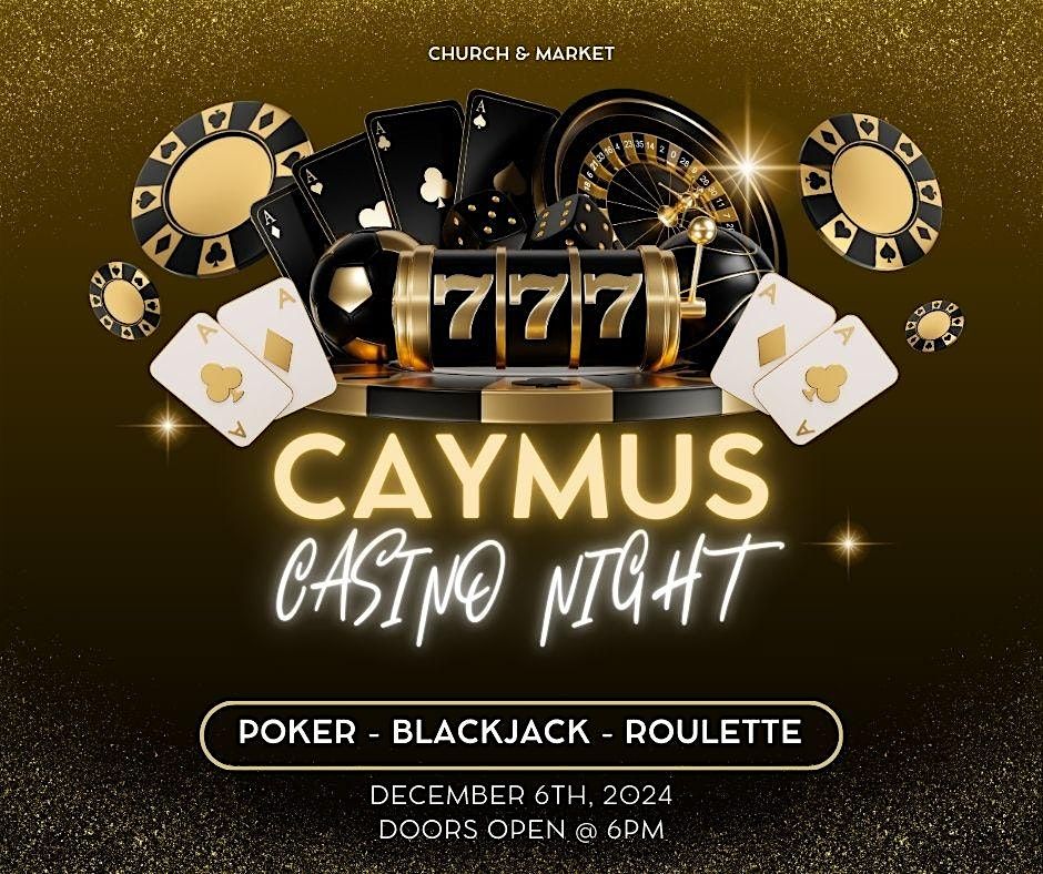 Caymus Casino Night