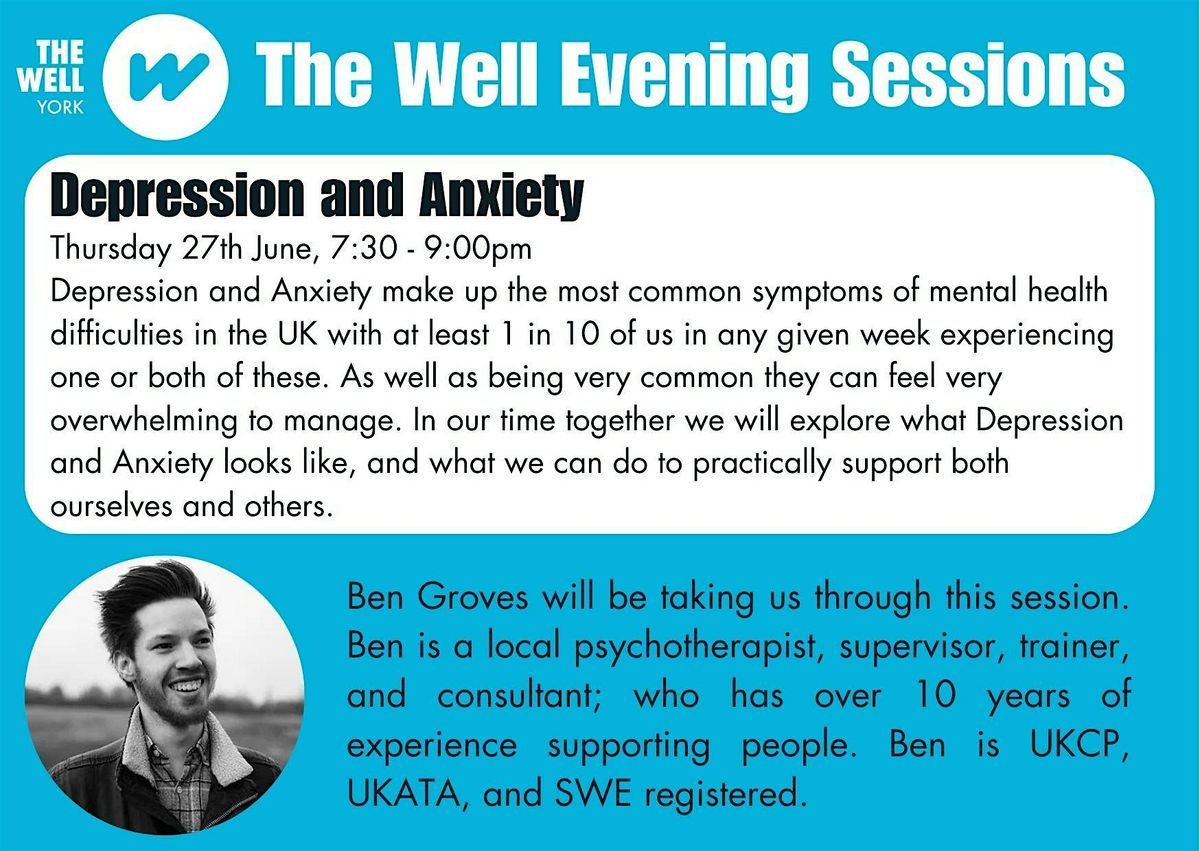 The Well Evening Session: Depression & Anxiety