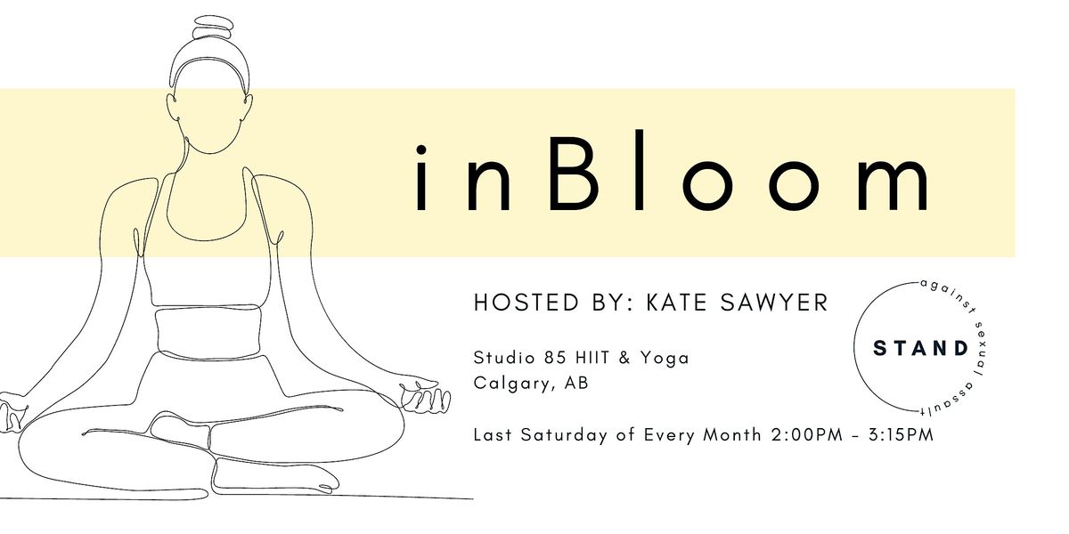 In Bloom- Healing Yoga for Women Impacted by Sexual Violence