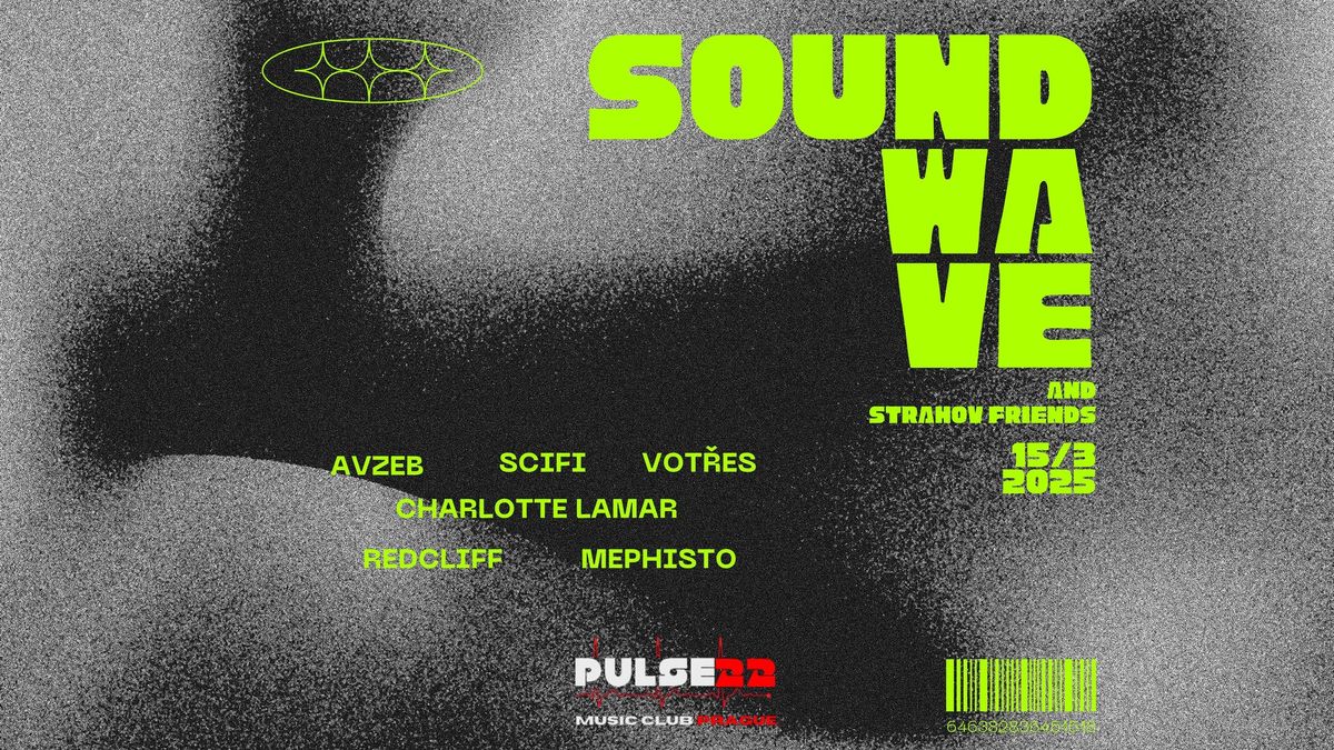 Soundwave & Strahov friends | Pulse22 | 15.3. 2025