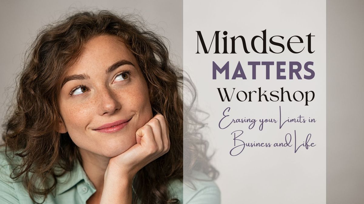 Mindset Matters Workshop