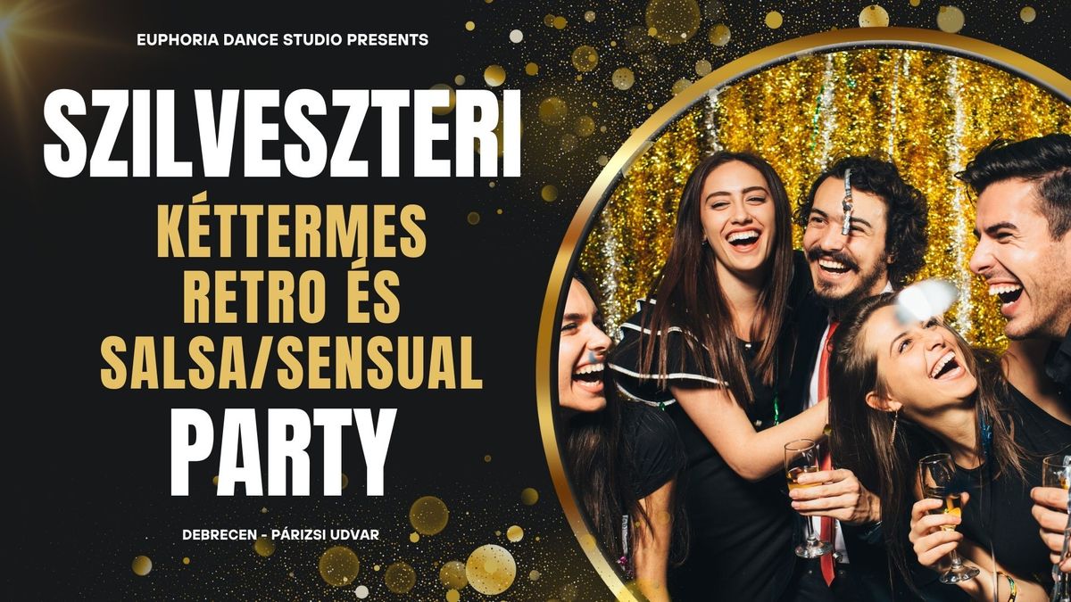 Szilveszteri k\u00e9ttermes retro \u00e9s salsa\/sensual party