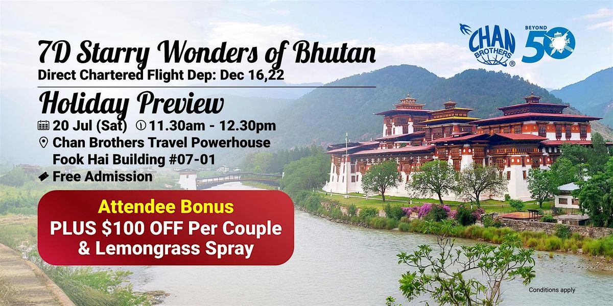 Bhutan Holiday Preview