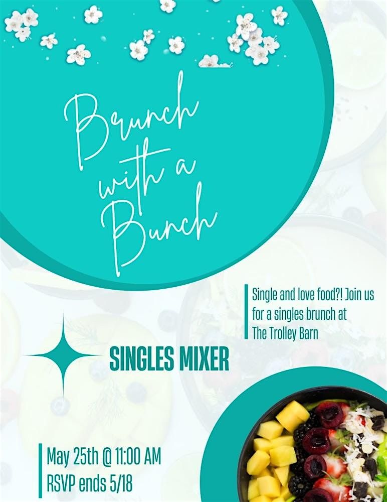 Brunch with a Bunch Singles Mixer