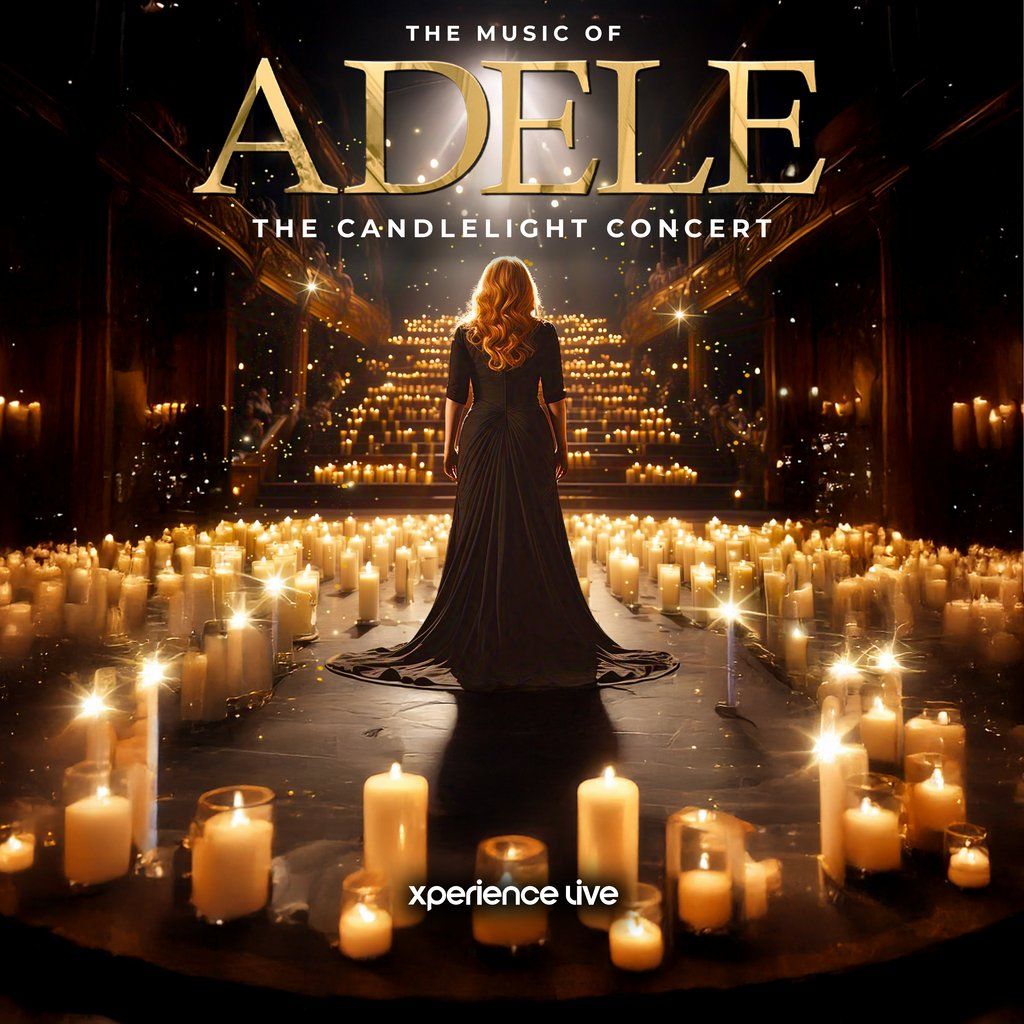 The Music of Adele - The Candlelight Concert