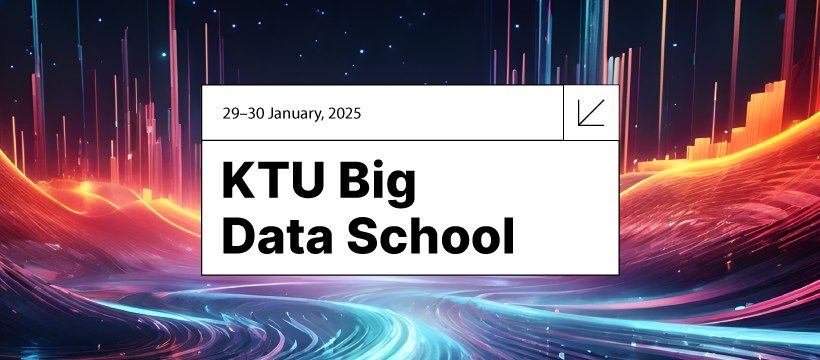 KTU Big Data School 2025