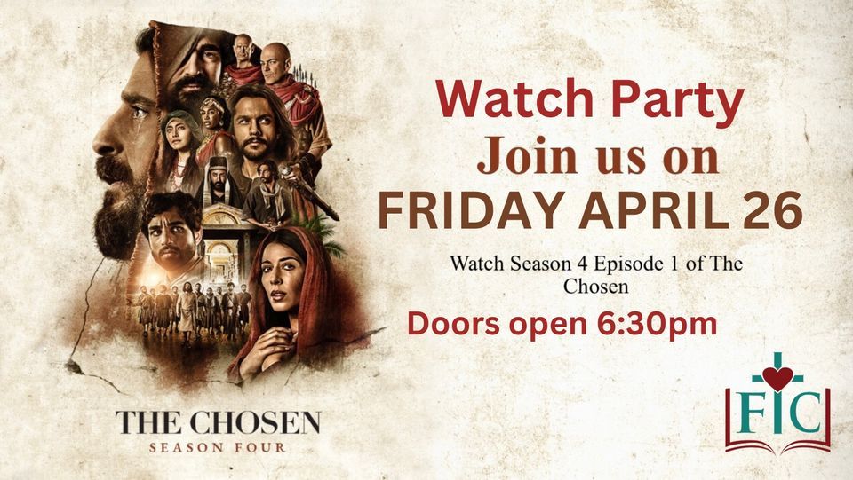 The Chosen Watch Party