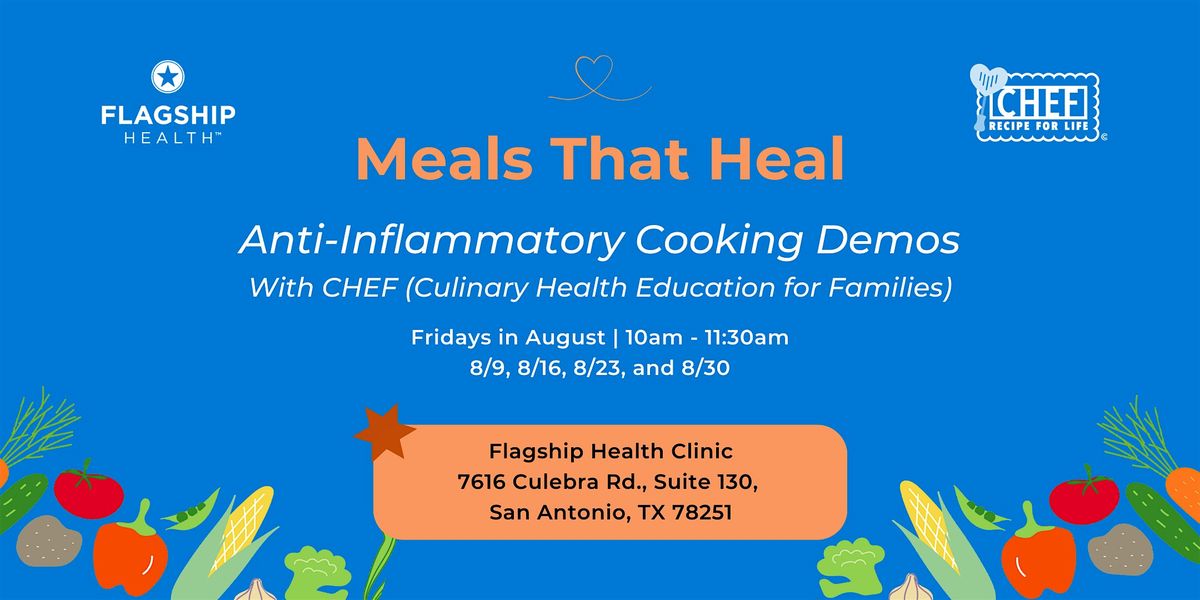 Meals That Heal: Anti-Inflammatory Cooking Demos