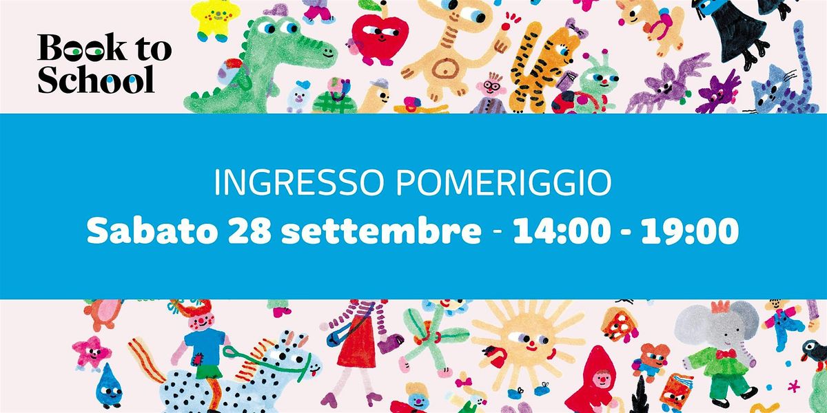 INGRESSO SABATO 28 SETTEMBRE - 14:00 - 19:00