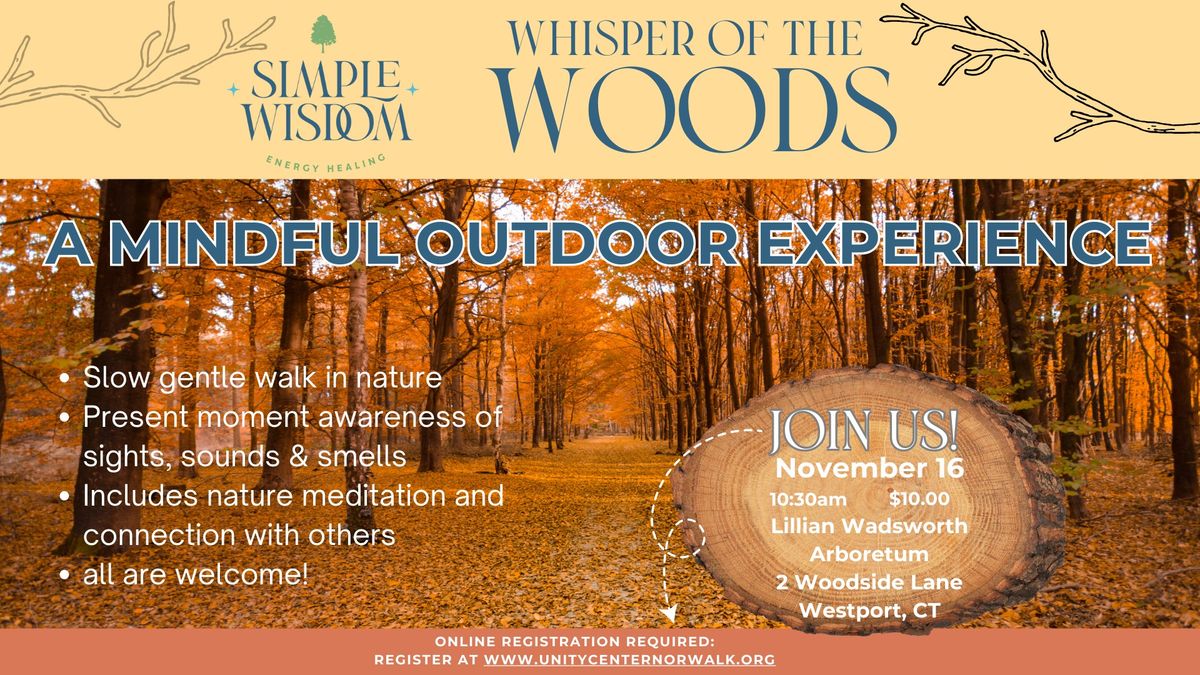 Whisper of the Woods - A Mindful Outdoor Experience