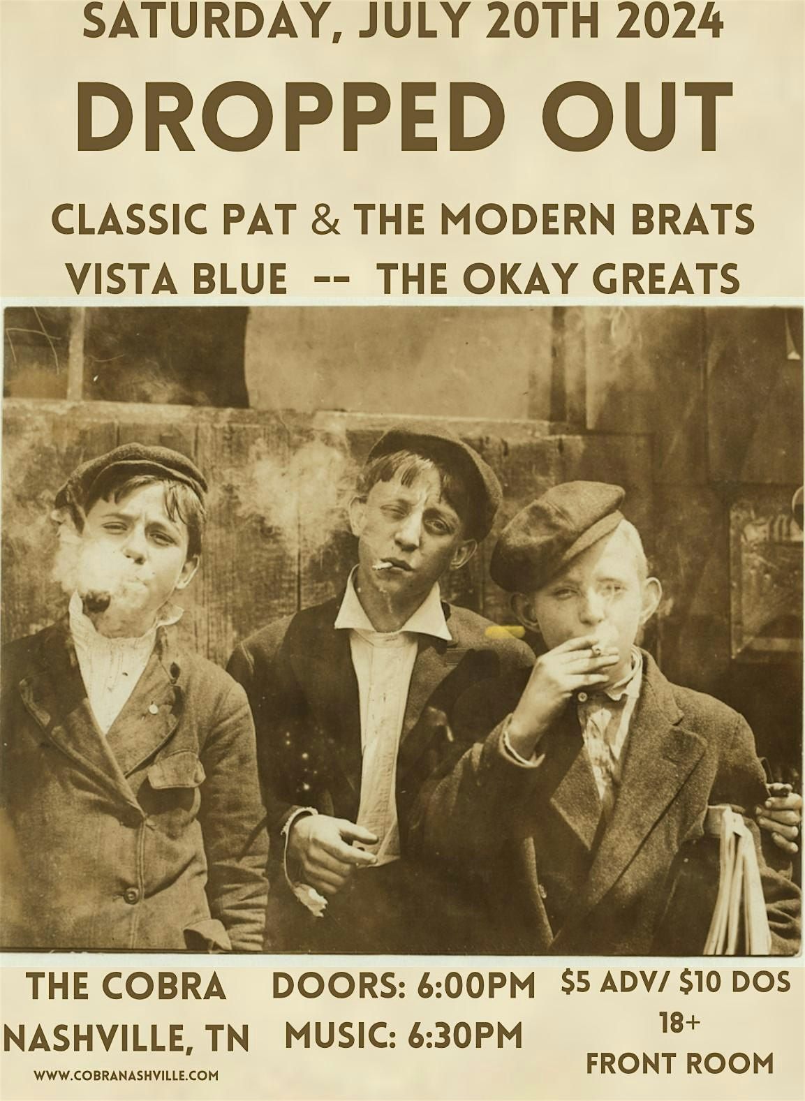 Dropped Out | Classic Pat & the Modern Brats | Vista Blue | The Okay Greats