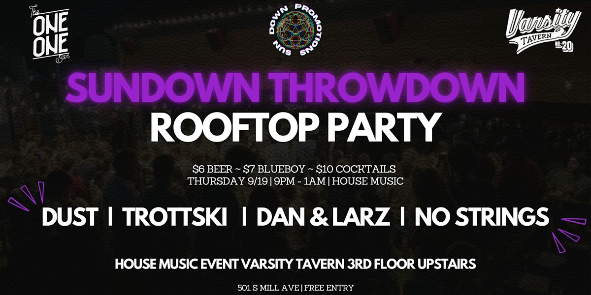 ROOFTOP PARTY 9\/19 - HOUSE MUSIC EVENT 9pm - 1am