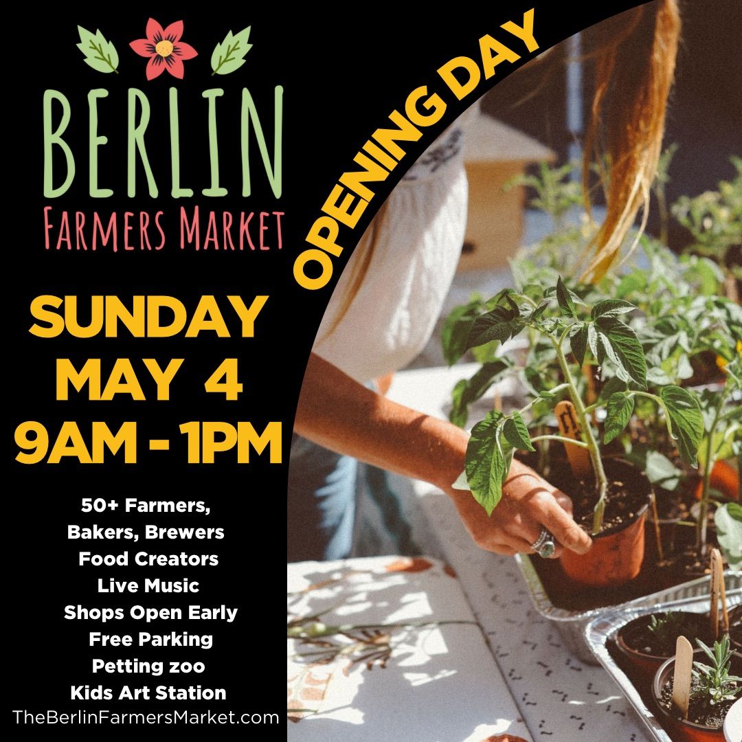 The Berlin Farmers Market Opening Day