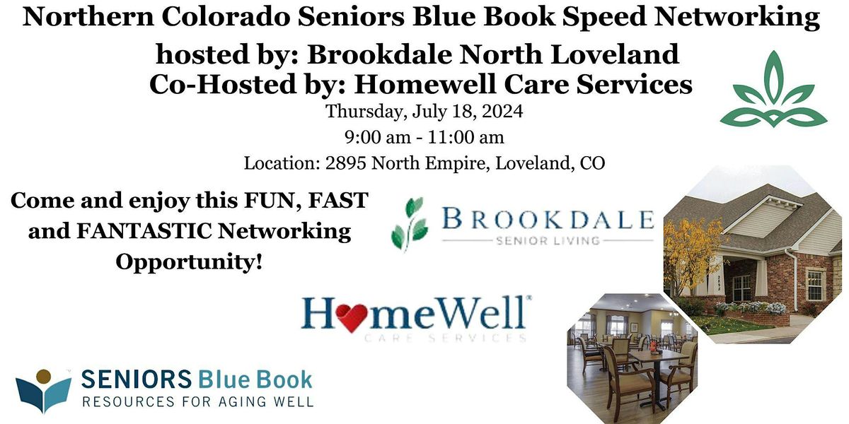 Seniors Blue Book Speed Networking at Brookdale North Loveland and co-hosted by Homewell Care