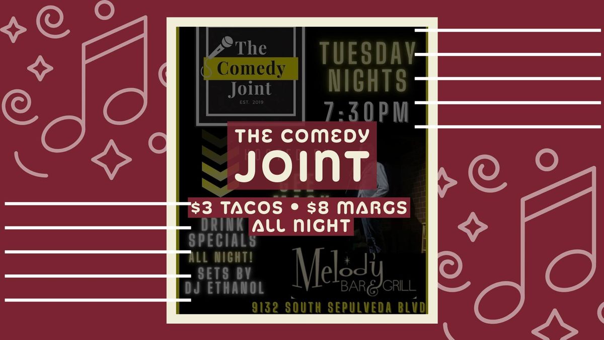 The Comedy Joint | Every Tuesday | Stand Up Comedy Los Angeles