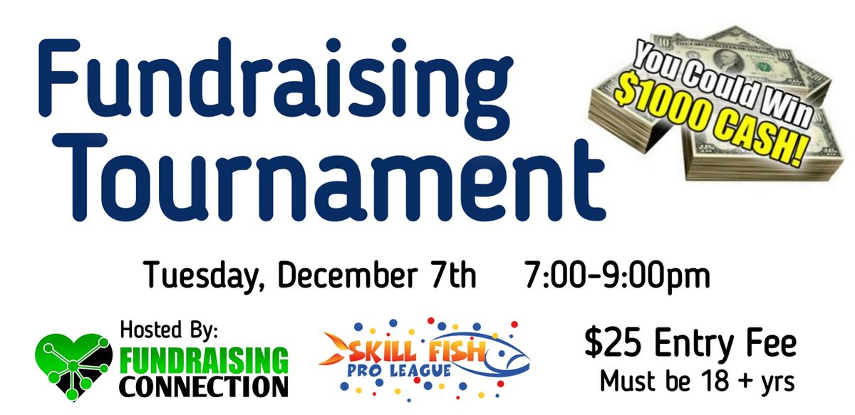 Skill Fish Pro League Tournament for Charity
