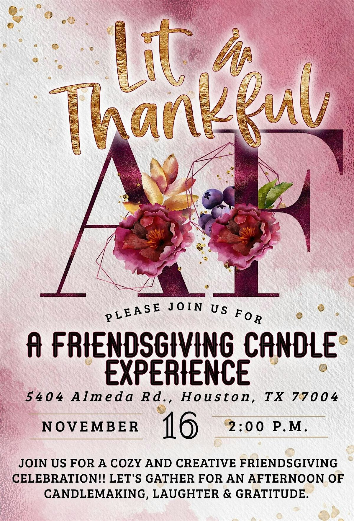 Lit & Thankful AF: A Friendsgiving Candle Experience