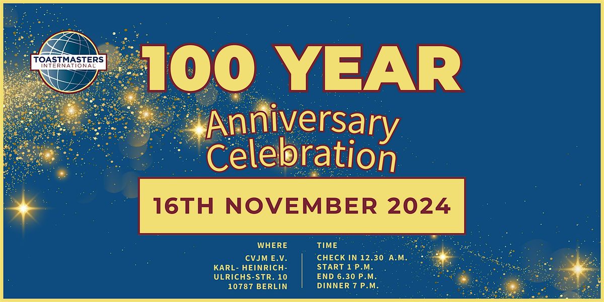 Toastmasters International - 100 year anniversary celebration in BERLIN